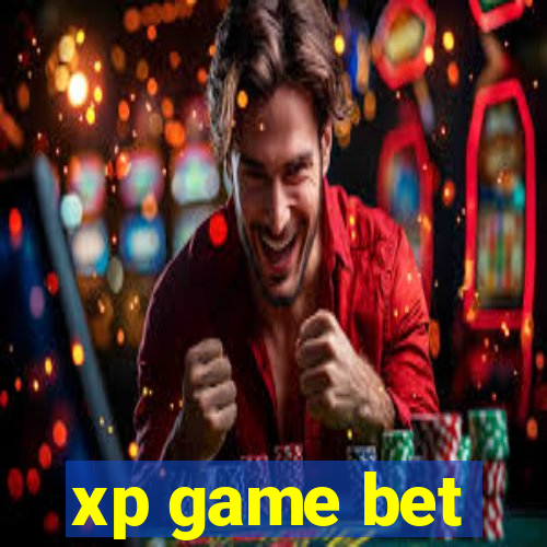 xp game bet